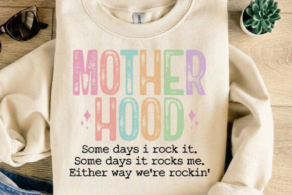 Celebrate the Chaos: Designing with the Motherhood Some Days Shirt