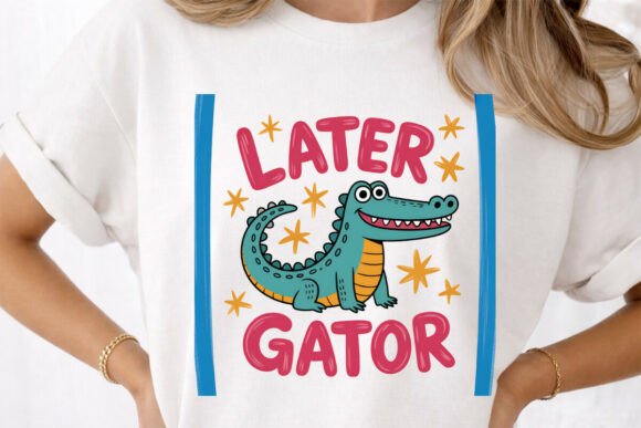 Later Gator PNG,SVG T-Shirt Design: Fun, Versatile Graphics
