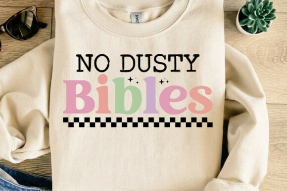 No Dusty Bibles: A Design for Faith & Creativity